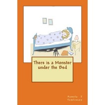 (영문도서) There is a Monster under the Bed Paperback, Createspace Independent Pub..., English, 9781482343038