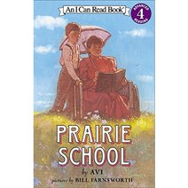 I Can Read Book 4-08 Prairie School