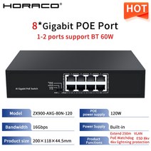 스위치허브 HORACO POE 스위치 8 포트 10/100Mbps 적응형 IEEE 802.3af/at Watchdog 4 5 6 10 RJ45 IP 카메라 NVR 무선 AP CCT, [04] ZX900-AXG-80N-120