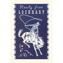 (영문도서) Vintage Journal Howdy from Lockhart Paperback, Found Image Press, English, 9781669514978
