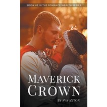 (영문도서) Maverick Crown Paperback, Ava Axton, English, 9798223732600