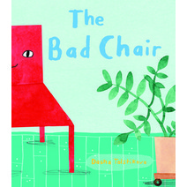 The Bad Chair Hardcover, Groundwood Books