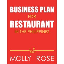 (영문도서) Business Plan For Restaurant In The Philippines Paperback, Independently Published, English, 9798633987638