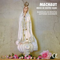 [CD] Antoine Guerber 기욤 드 마쇼: 노트르담 미사 (Machaut: Messe de Nostre Dame)