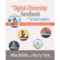 (영문도서) The Digital Citizenship Handbook for School Leaders: Fostering Positive Interactions Online Paperback, International Society for T..., English, 9781564847829