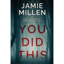 (영문도서) You Did This Paperback, Jamie Millen, English, 9781950139064