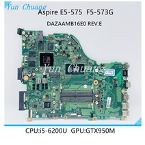 DAZAAMB16E0 REVE 메인 보드 Acer Aspire E5-575 E5-575G F5-573G 노트북 마더 SR2EY I5-6200U CPU GTX950M GPU DDR4, [07] i7-6500U 940MX 2G, 05 i5-7200U 940MX 2G