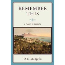 Remember This: A Family in America, Hamilton Books