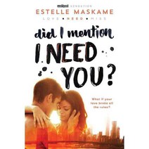 Did I Mention I Need You?, Sourcebooks Fire
