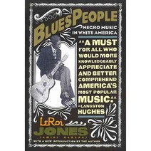 Blues People: Negro Music in White America, Perennial
