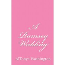 A Ramsey Wedding Paperback, Al TonyaWashington