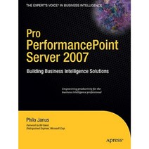 Pro PerformancePoint Server 2007: Building Business Intelligence Solutions Paperback, Apress