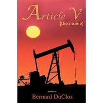 Article V: (The Movie) Paperback, iUniverse