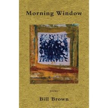 Morning Window Paperback, Iris Press