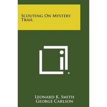 Scouting on Mystery Trail Paperback, Literary Licensing, LLC
