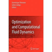 Optimization and Computational Fluid Dynamics Paperback, Springer
