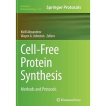 Cell-Free Protein Synthesis: Methods and Protocols Paperback, Humana Press