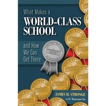 What Makes a World-Class School and How We Can Get There Paperback, ASCD