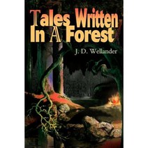 Tales Written in a Forest Paperback, Writers Club Press
