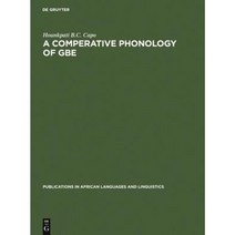 A Comperative Phonology of GBE Hardcover, Walter de Gruyter