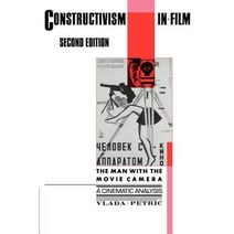 Constructivism in Film - A Cinematic Analysis: The Man with the Movie Camera Paperback, Cambridge University Press