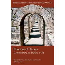 Diodore of Tarsus: Commentary on Psalms 1-51 Paperback, Sanderson Books Limited