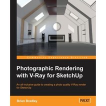 Photographic Rendering with V-Ray for Sketchup Paperback, Packt Publishing