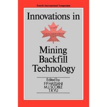 Innovations in Mining Backfill Technology Hardcover, Taylor & Francis Us