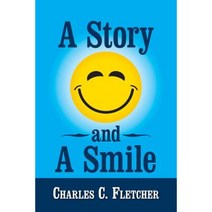 A Story and a Smile Paperback, Fletcher Books