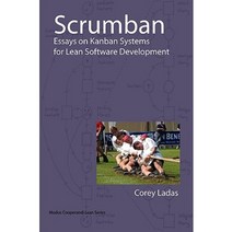 Scrumban - Essays on Kanban Systems for Lean Software Development Paperback, Modus Cooperandi Press
