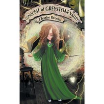 Conquest of Greystone Valley Paperback, Grey Gecko Press