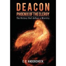 Deacon Phoenix of the Clergy Hardcover, Xulon Press