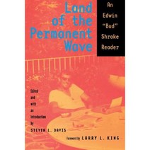 Land of the Permanent Wave: An Edwin Bud Shrake Reader Paperback, University of Texas Press