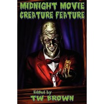 Midnight Movie Creature Feature Paperback, May December Publications LLC