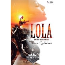 Lola Entre-Historias Paperback, Ediciones Jera