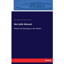 Der Tolle Wenzel Paperback, Hansebooks