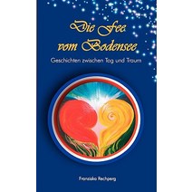 Die Fee Vom Bodensee Paperback, Bod