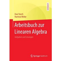 Arbeitsbuch Zur Linearen Algebra: Aufgaben Und Losungen Paperback, Springer Spektrum