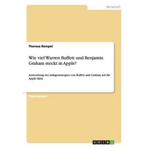 Wie Viel Warren Buffett Und Benjamin Graham Steckt in Apple? Paperback, Grin Publishing