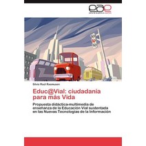Educ@vial: Ciudadania Para Mas Vida Paperback, Eae Editorial Academia Espanola