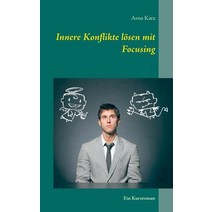 Innere Konflikte Losen Mit Focusing Paperback, Books on Demand