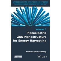 Piezoelectric Zno Nanostructure for Energy Harvesting Volume 1 Hardcover, Wiley-Iste