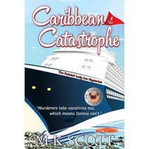 The Painted Lady Inn Mysteries: Caribbean Catastrophe Paperback, Sleeping Dragon Press