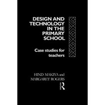 Design and Technology in the Primary School Paperback, Routledge
