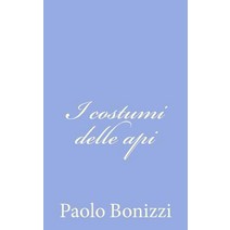 I Costumi Delle API Paperback, Createspace Independent Publishing Platform