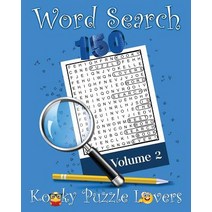 Word Search Volume 2: 150 Puzzles Paperback, Createspace Independent Publishing Platform