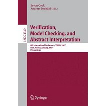 Verification Model Checking and Abstract Interpretation: 8th International Conference Vmcai 2007 N..., Springer