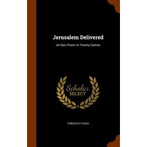 Jerusalem Delivered: An Epic Poem in Twenty Cantos Hardcover, Arkose Press