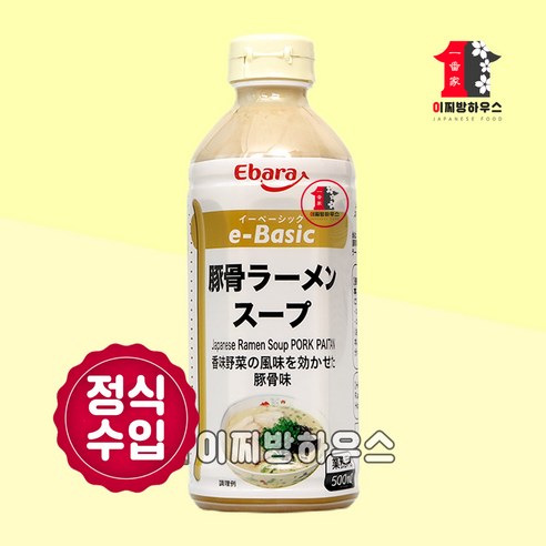 에바라 돈코츠 라멘스프 500ml 라면스프 일본라멘 소스 사골육수 사골농축액 백탕 이찌방하우스 공식수입