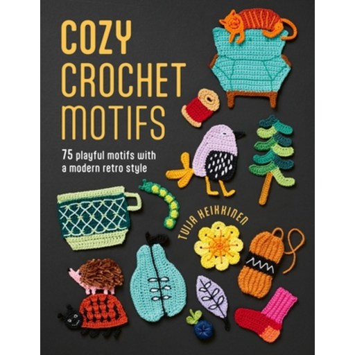 (영문도서)Cozy Crochet Motifs: 75 Playful Motifs with a Modern Retro Style, Paperback